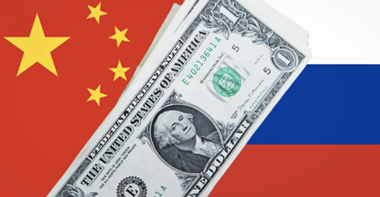 Ryssland, Kina & Dollarn