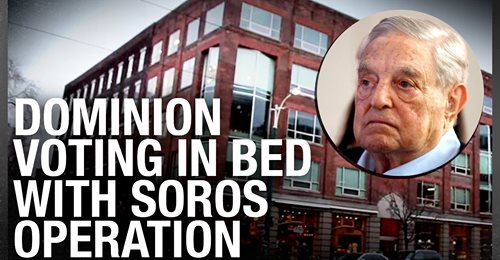 Hillarysponsrande Dominion & Soros