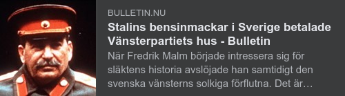 Stalin, Svenska Bensinmackar & Villa Kassman