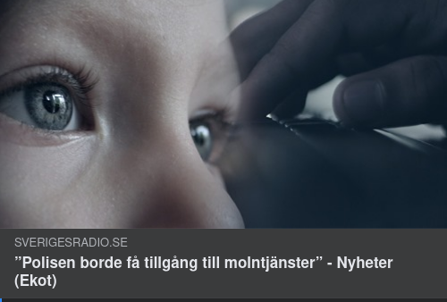 ”Polisen borde få tillgång till molntjänster” - Nyheter (Ekot)