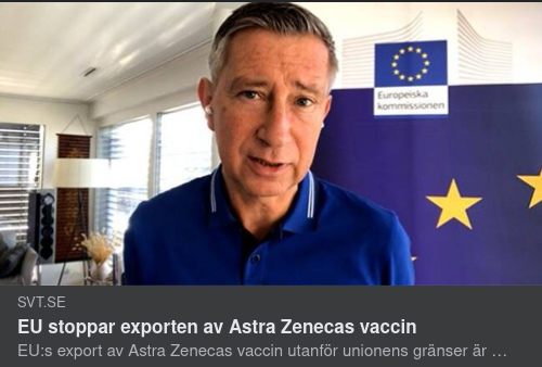 EU Exportstoppar Astra Zenecas Vaccin