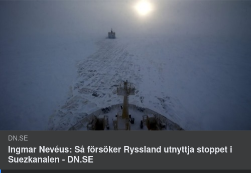 DN, Ryssland & Stoppet I Suez