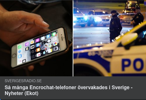 Övervakade Enrochat-Telefoner I Sverige