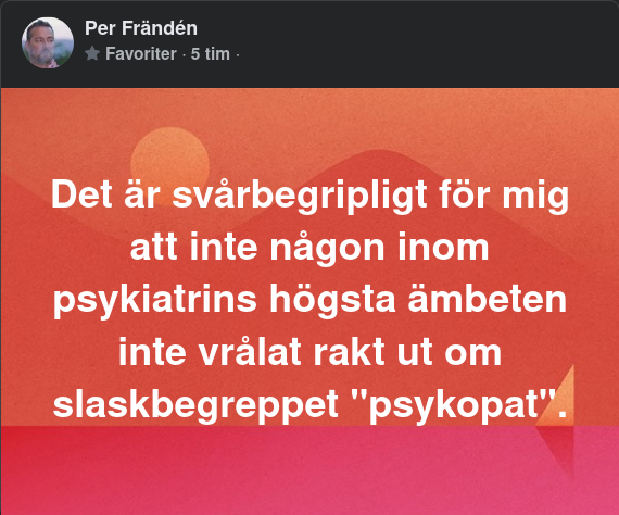 Svårbegriplig Psykiatriämbetstystnad