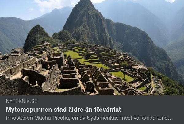 Machu Piccu Äldre Än Vad Koloniala Register Säger