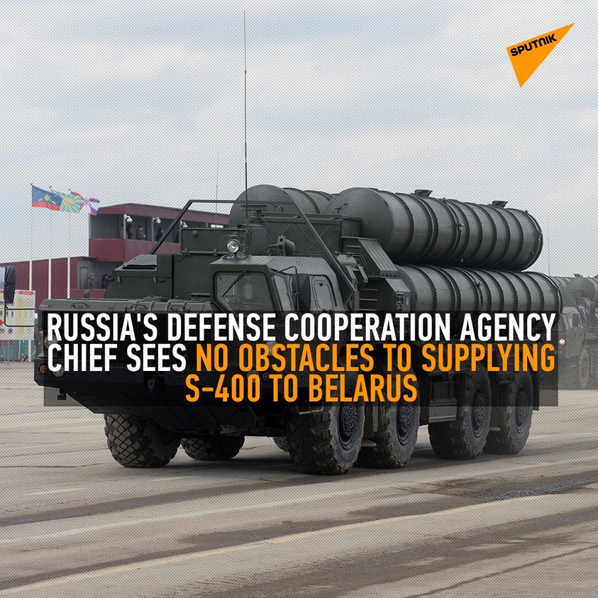 S-400 Till Belarus?..