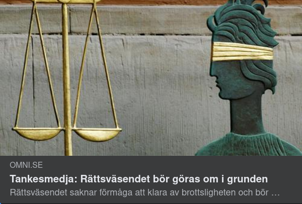 Tankesmitt Om Det Svenska Rättsväsendet