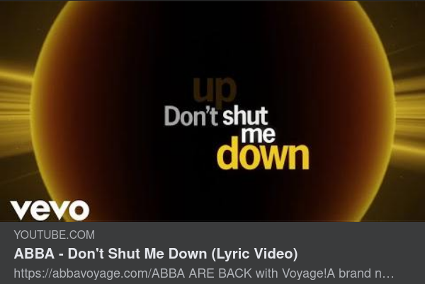 ABBA - Don't Shut Me Down