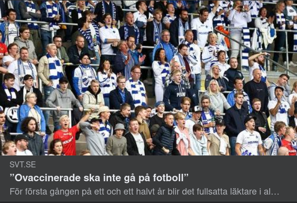 Ovaccinerad Fotbollspublik Ej Önskvärt