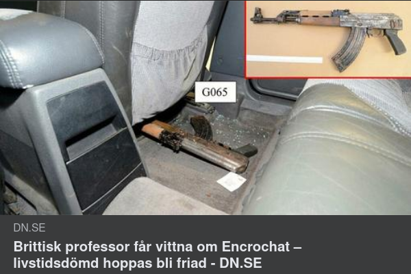 Enrochat & Det Svenska Rättssystemet