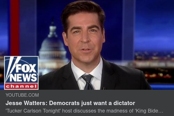 Jesse Waters Om King Biden