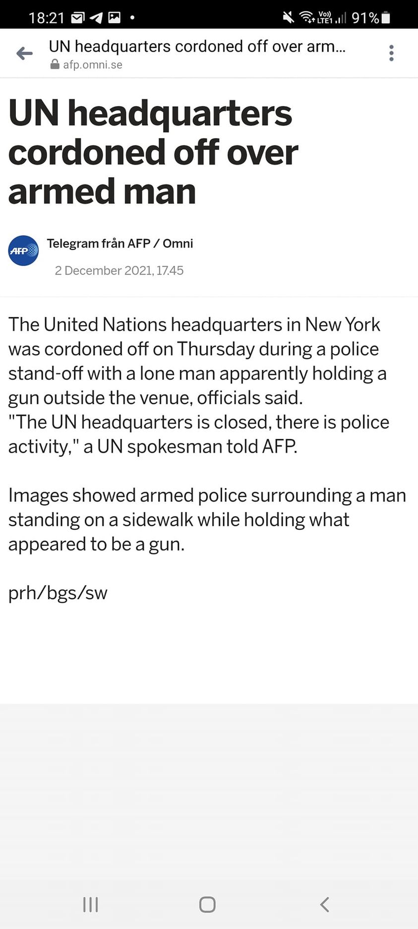 Beväpnad Man Får FN Avspärrat