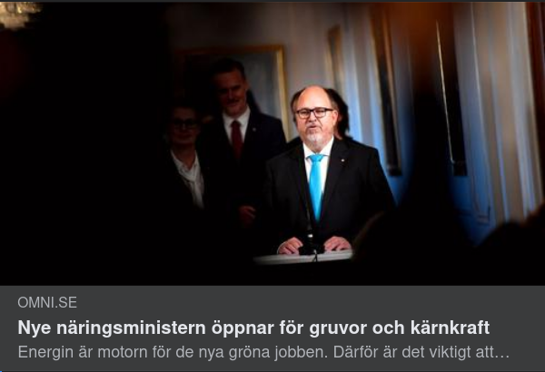 Nye Näringsministern Om Gruvor & Kärnkraft