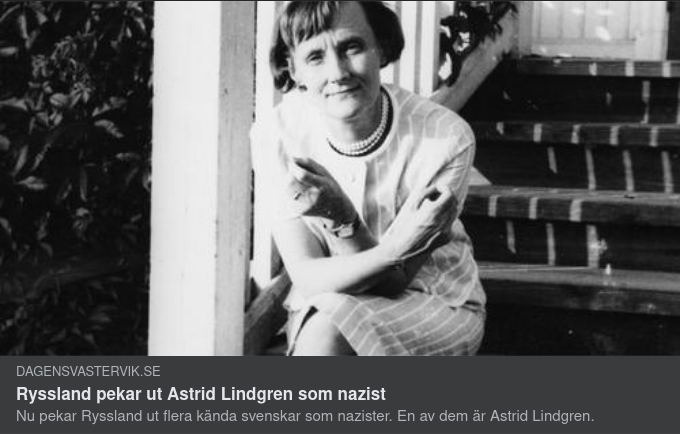Astrid Lindgren Med Flera Sägs Vara Nazister I Ryssland