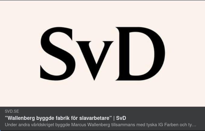 Wallenbergs Slavarbetarfabrik I SvD 2006