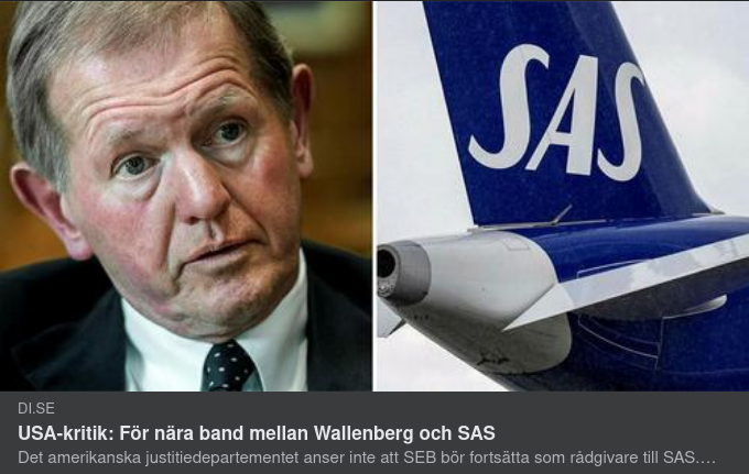 USA-Kritik Av Nära Band Mellan SAS & Wallenberg