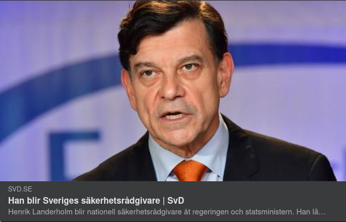 Henrik Landerholm - Svergies Första Nationella Säkerhetsrådgivare