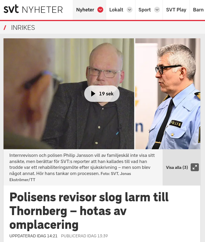 Larmande Polisrevisor Hotas Av Omplacering