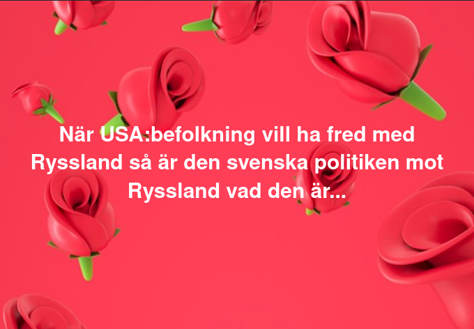 Amerikansk Fredsvilja & Svensk Politik