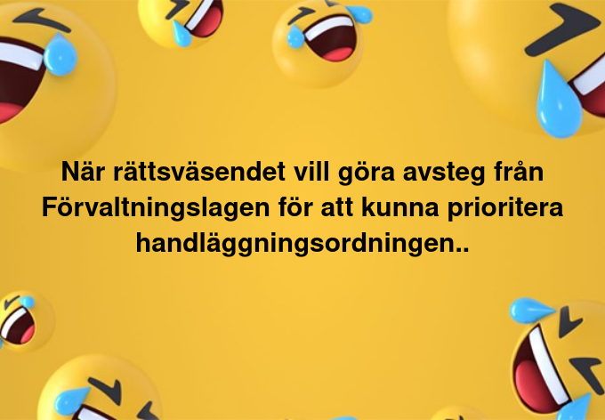 Rättsväsendet & Förvaltningslagsavsteg För Handläggningsordningsprioritering