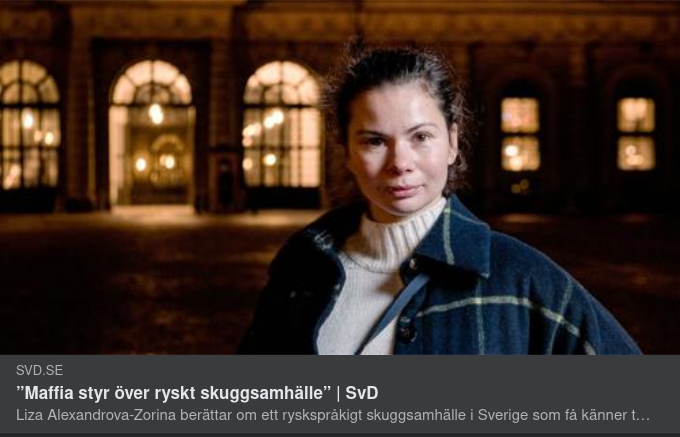 Rysk Maffiaskuggsamhällesstyrning I SvD