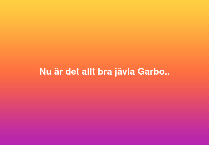 Garbo I Nuet