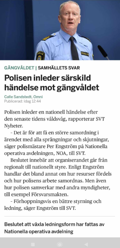 Gängvåldet Polisiär Nationell Särskild Händelse