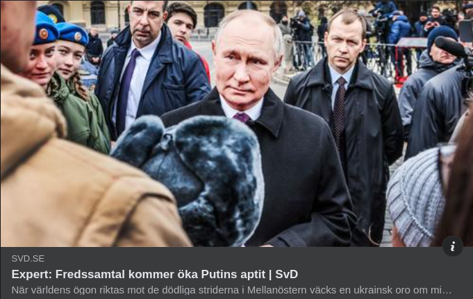 Fredssamtal & Ökad Krigsaptit I SvD