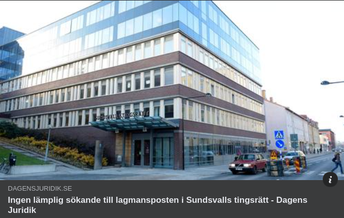 Fortsatt Ledig Lagmanspost Vid Sundsvalls Tingsrätt