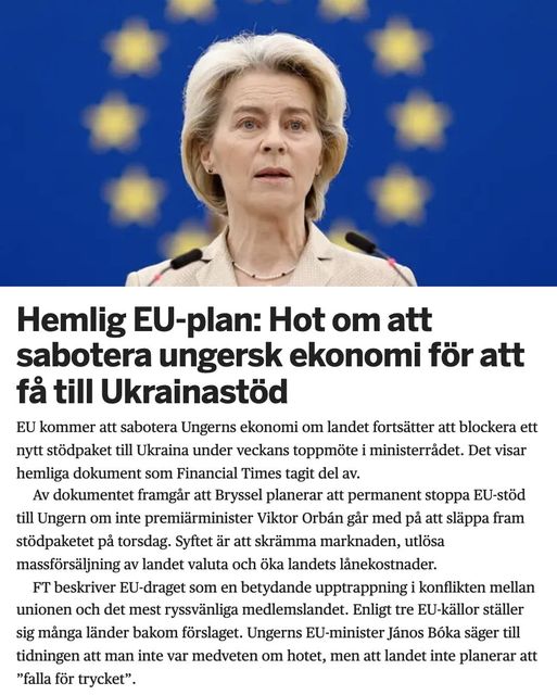 EU Hotar Sabotera Ungerns Ekonomi För Ukrainastöd