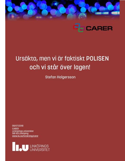 Polisen Över Lagen..