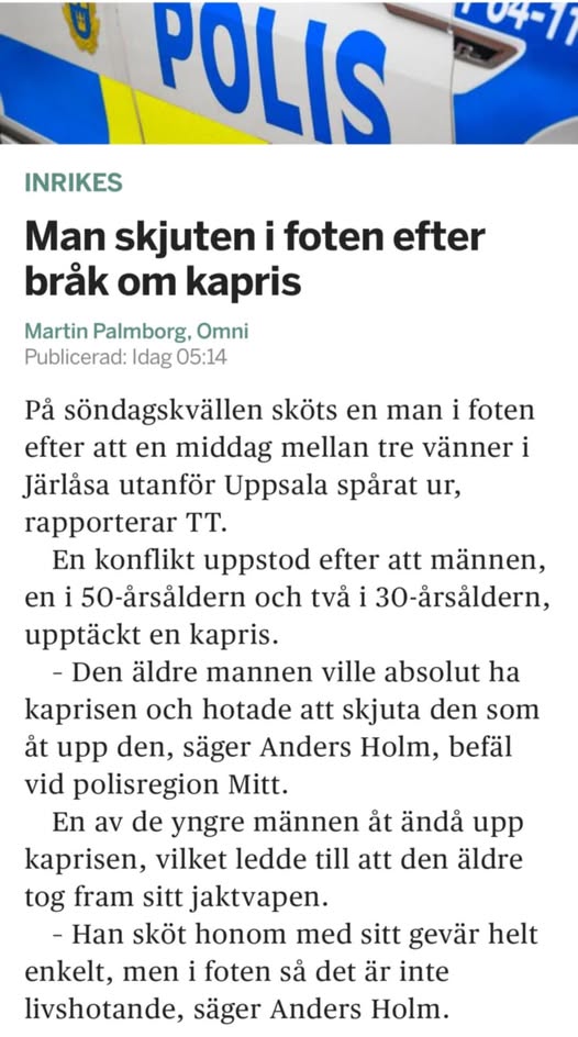 Fotskjuten I Kaprisbråk