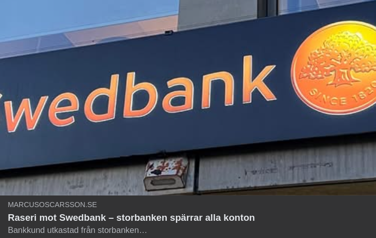 Terrorfinansiering, Pengatvätt & Spärrade Bankkonton - Swedbank