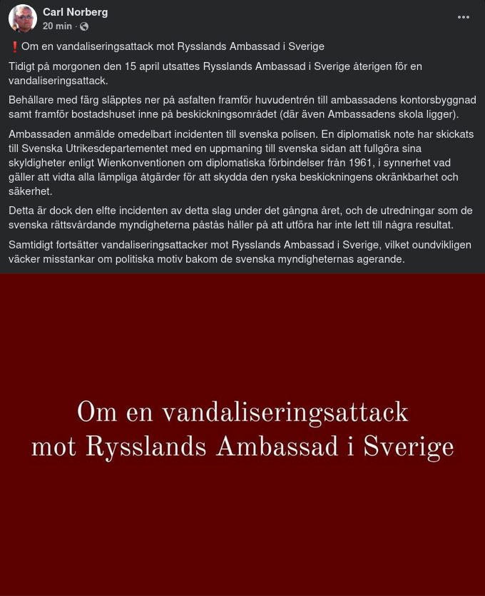Vandalisering Mot Rysslands Ambassad & Svenskt Myndighetsagerande
