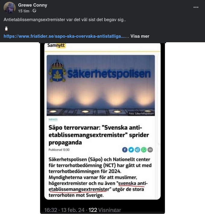 Från Svenska Antietablissemangsextremister Till Antistatliga Narrativ - Säpo Håller Koll