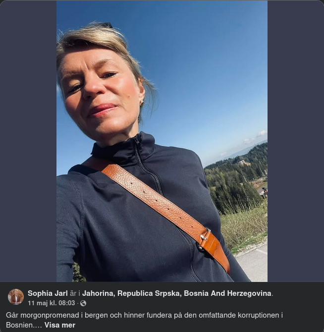 Sophia Jarl & Korruption I Bosnien