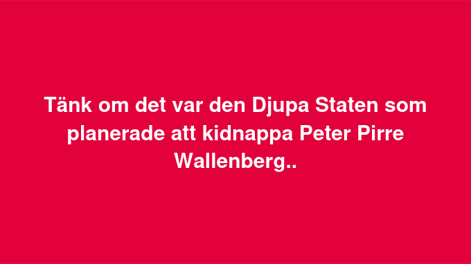 Djup Kidnappningsplan?..