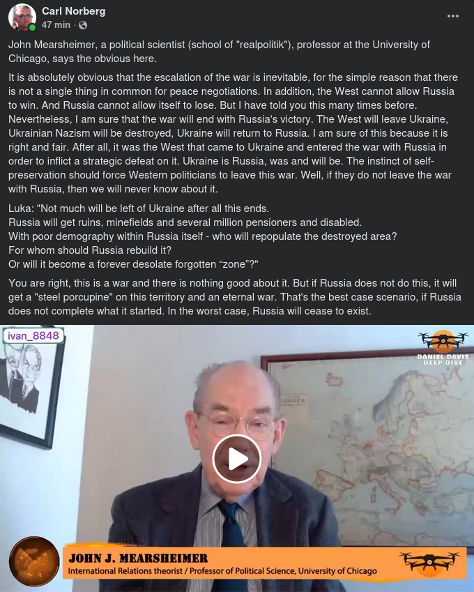 John Mearsheimer Säger Det Uppenbara