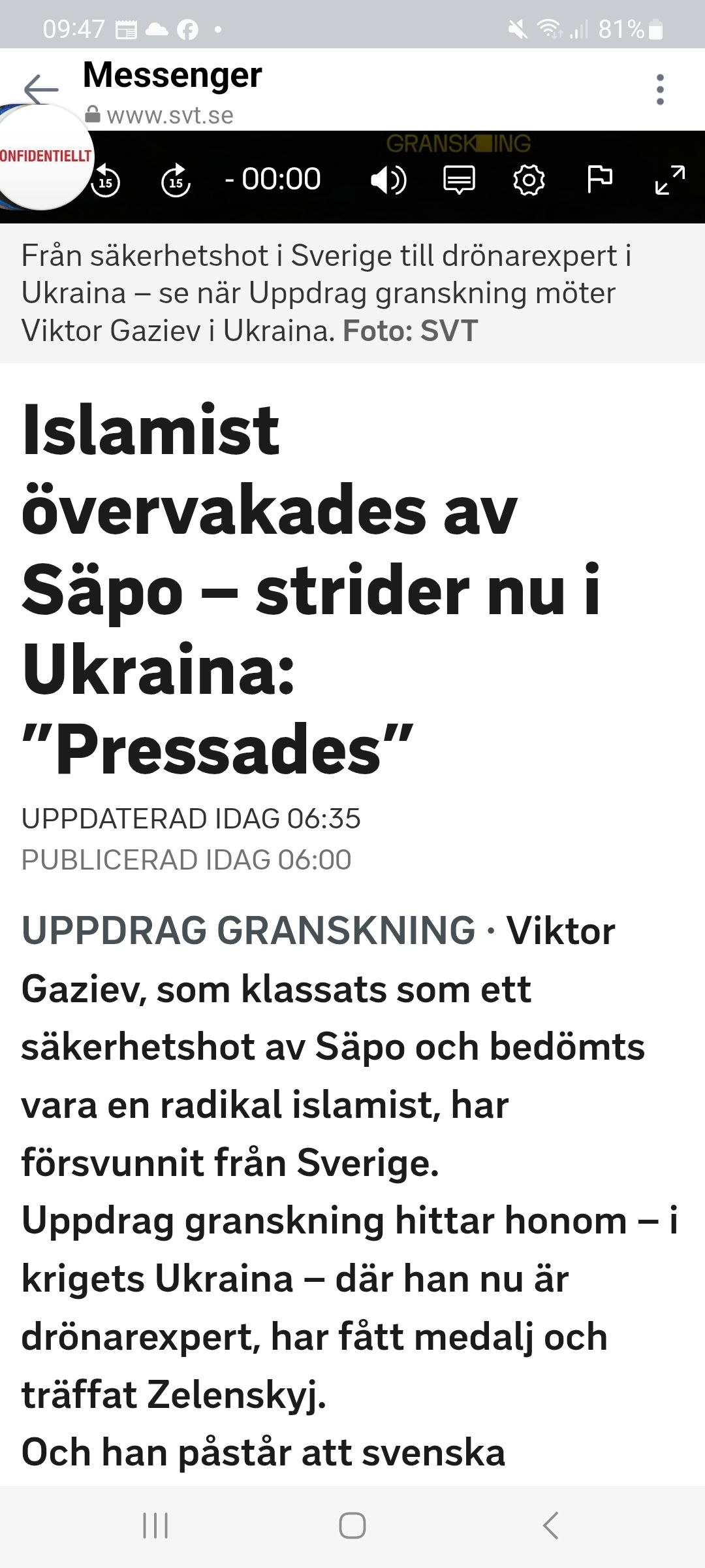 Säpo-Övervakad Islamist Numera Drönarexpert I Ukraina
