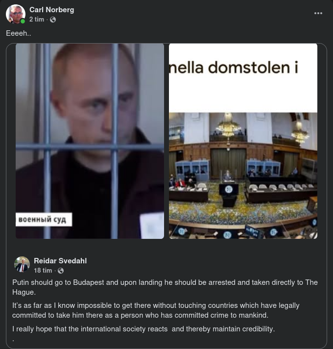 Reidar Vill Se Putin Frihetsberövad I Budapest