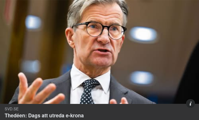 Thedéen Vill Utreda E-Krona Igen